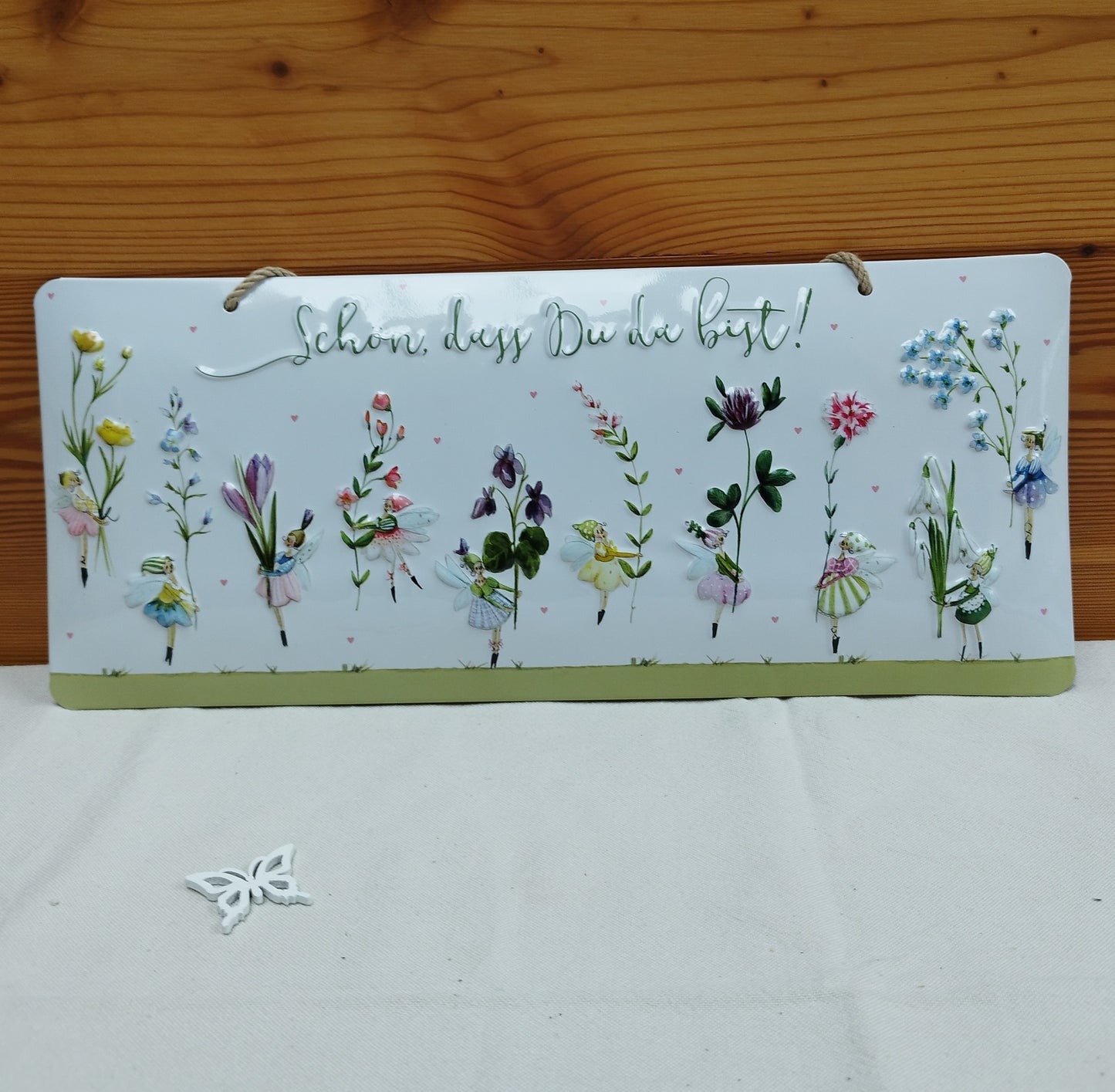 Blechschild "Schön, dass du da bist"